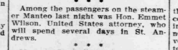 Emmett would make sure to let the newspapers know when he was headed off on vacation every year. Thanks, Emmett! Source: The Pensacola Journal, August 5, 1908
