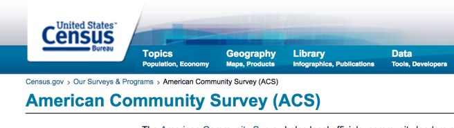 The American Community Survey. Source: ACS